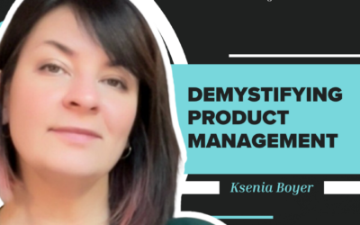 Demystifying Product Management